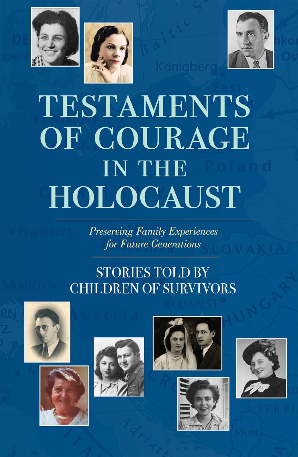 Testaments of Courage in the Holocaust